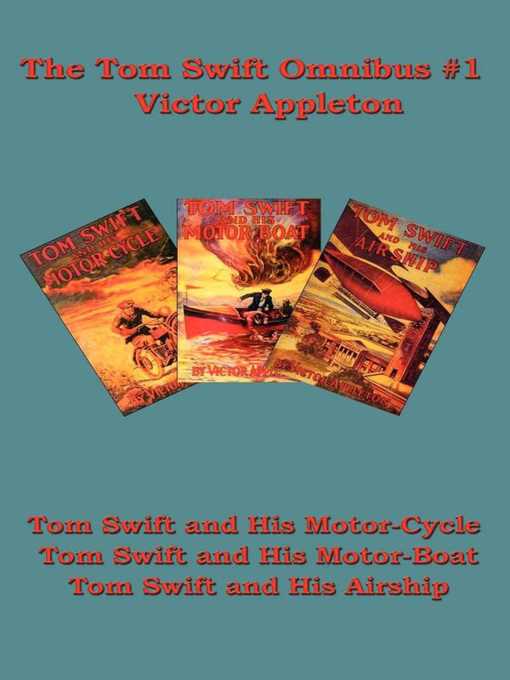 Title details for The Tom Swift Omnibus #1 by Victor Appleton - Available